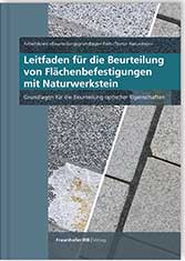 Leitfaden für die Beurteilung von Flächenbefestigungen mit Naturwerkstein