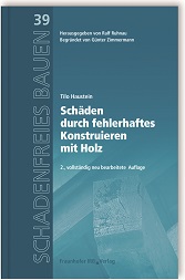 Schäden durch fehlerhaftes Konstruieren mit Holz
