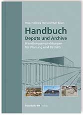 Cover »Handbuch Depots und Archive« (c) Fraunhofer IRB Verlag