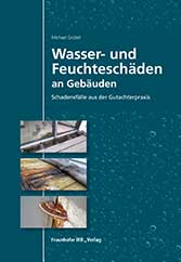 Wasser- und Feuchteschäden an Gebäuden