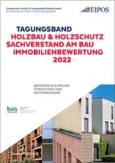 Tagungsband: Holzschutz - Sachverstand am Bau - Immobilienbewertung 2022.