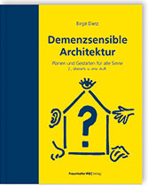Cover Demenzsensible Architektur (c) Fraunhofer IRB Verlag