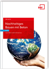 Cover DBV-Beispielsammlung »Nachhaltiges Bauen mit Beton – Band 2: Quick Wins für den Klimaschutz« 