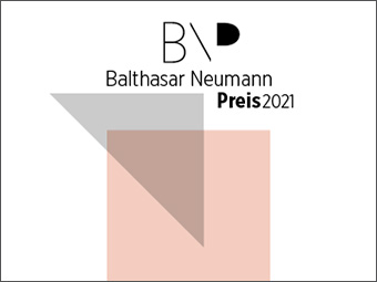 Ausgelobt: Balthasar-Neumann-Preis 2021