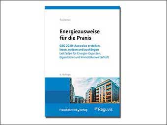 Vorankündigung Neuerscheinung im Fraunhofer IRB Verlag: Energieausweise für die Praxis