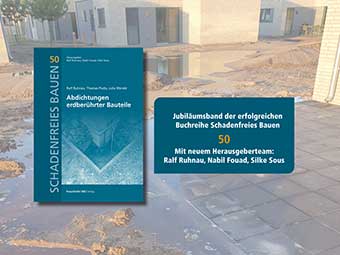 Neuerscheinung (Anfang Juni) im Fraunhofer IRB Verlag: Abdichtungen erdberührter Bauteile
