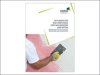 Leitlinie für das Verputzen von Mauerwerk und Beton