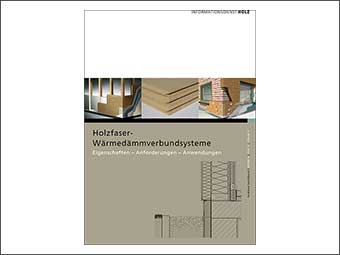 Neue Veröffentlichung: holzbau handbuch »Holzfaser-Wärmedämmverbundsysteme«