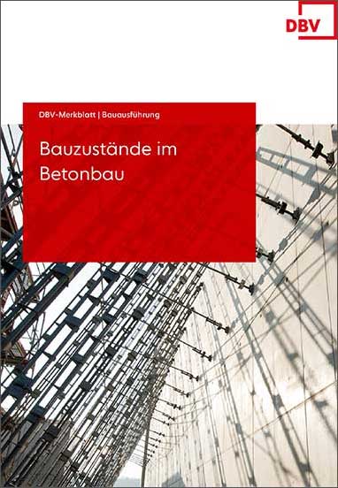 Cover DBV-Merkblatt »Bauzustände im Betonbau« 