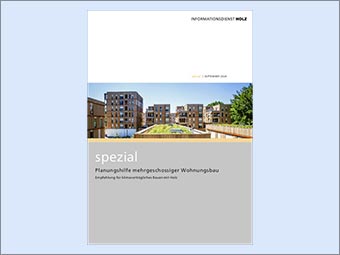 Neues Nachschlagewerk »Planungshilfe mehrgeschossiger Holzbau«