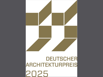 Bundesbauministerium und Bundesarchitektenkammer loben Deutschen Architekturpreis 2025 aus