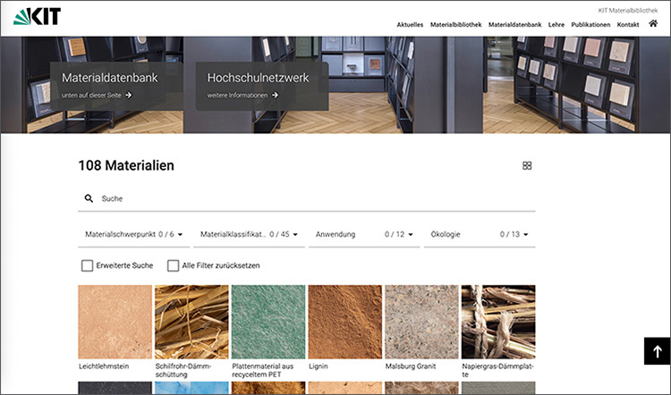 Screenshot einer Webseite des Karlsruher Instituts für Technologie (KIT). Zu sehen sind zwei große Schaltflächen: „Materialdatenbank“ und „Hochschulnetzwerk“. Darunter eine Materialsuche mit Filteroptionen, z. B. Materialschwerpunkt, -klassifikation und Ökologie. Darunter Vorschaubilder von Materialien, z. B. Leichtlehmbau, Schilfrohr-Dämmplatten und Pappmaché-Recyclingplatte.